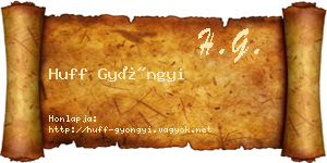 Huff Gyöngyi névjegykártya